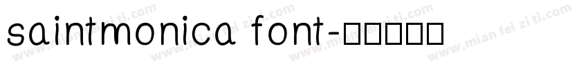 saintmonica font字体转换